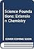 Science Foundations: Extension Chemistry