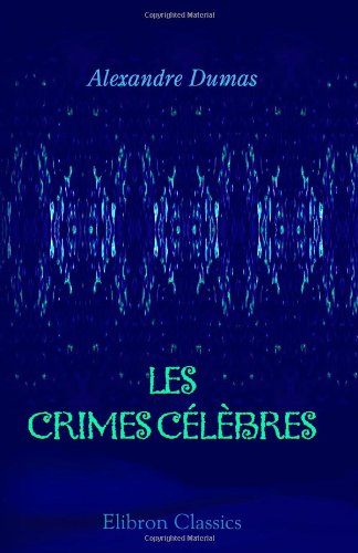 Les crimes célèbres (Paperback)