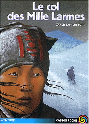 Le col des mille larmes (Pocket Book)