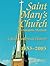 St. Mary's Church in Annapolis, Maryland: A Sesquicentennial History, 1853 -- 2003