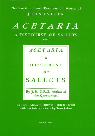 Acetaria: A Discourse of Sallets (Hardcover)