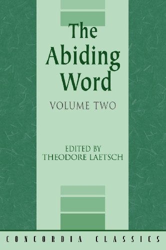 The Abiding Word, Vol. 2: Doctrinal Essays for 1946 (Paperback)