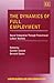 The Dynamics of Full Employment: Social Integration Through Transitional Labour Markets (Labour Markets and Employment Policy series)