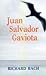 Juan Salvador Gaviota by Richard Bach
