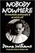 Nobody Nowhere