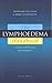 The Lymphoedema Handbook: Causes, Effects and Management