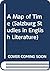 A Map of Time (Salzburg Studies in English Literature)