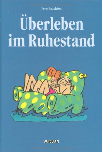 Überleben Im Ruhestand (Hardcover)