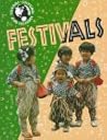 Festivals (Customs, Costumes, and Cultures)