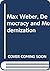 Max Weber, Democracy and Mo...