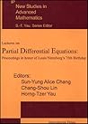 Lectures on Partial Differential Equations: Proceedings in honor of Louis Nirenberg's 75th Birthday