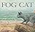 Fog Cat