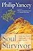 Soul Survivor by Philip Yancey