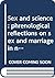 Sex and science: phrenological reflections on sex and marriage in nineteenth century America. -