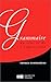 Grammaire du sens et de l'e...