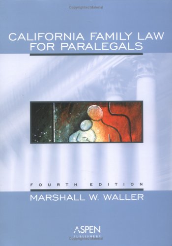 California Family Law for Paralegals (Paperback)