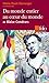 Du monde entier au coeur du monde de Blaise Cendrars (Essai et dossier)
