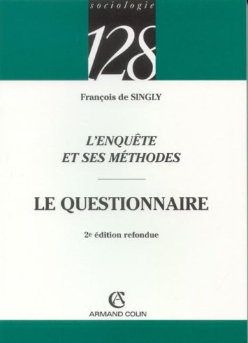 L'enquête et ses méthodes : Le questionnaire (Paperback)