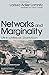 Networks and Marginality: Life in a Mexican Shantytown