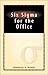 Six Sigma for the Office by Roderick A. Munro