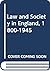 Law and society in England: 1750-1950