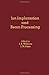 Ion Implantation and Beam Processing by J.S.  Williams