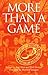 More Than a Game by Rob Hess