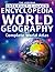 Internet-Linked Encyclopedia of World Geography Including Complete Atlas