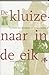 De kluizenaar in de eik: Ge...