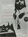Les années Spoutnik