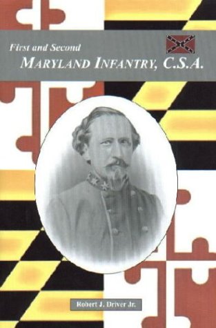 First And Second Maryland Infantry, C.s.a. (Hardcover)