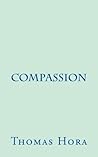 Compassion: The Emergence of Spiritual Maturity Compassion: The Emergence of Spiritual Maturity