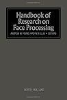 Handbook of Research on Face Processing
