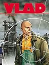 Vlad - Tome 3 - Zone rouge
