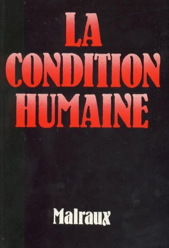 La Condition Humaine
