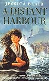 A Distant Harbour by Jessica Blair