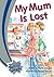 My Mum Is Lost (Bright Sparks)