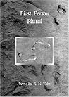 First Person Plural: Poems First Person Plural: Poems