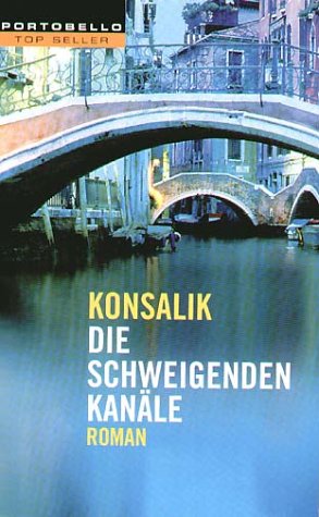 Die schweigenden Kanäle (Paperback)