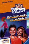 Was Spaß macht, ist verboten! (Pssst! Unser Geheimnis, #16) Was Spaß macht, ist verboten! (Pssst! Unser Geheimnis, #16)