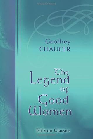 The Legend of Good Women