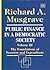 Public Finance in a Democratic Society Volume III by Richard Abel Musgrave