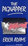 The Pignapper