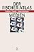 Der Fischer Atlas Medien. Fakten, Trends, Entwicklungen. by Mark Balnaves