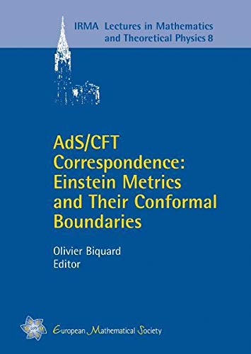 AdS/CFT Correspondence: Einstein Metrics and Their Conformal Boundaries (Paperback)