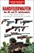 Handfeuerwaffen des 20. und 21. Jahrhunderts: Pistolen, Revolver, Gewehre, Maschinenpistolen, Maschinengewehre, Granatwaffen