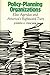 Policy-Planning Organizations: Elite Agendas and America's Rightward Turn