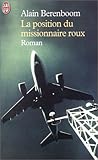 La Position du missionnaire roux (LITTÉRATURE FRANÇAISE) La Position du missionnaire roux (LITTÉRATURE FRANÇAISE)