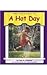 A Hot Day (Pebble Books)