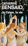 Je t'aime, la vie